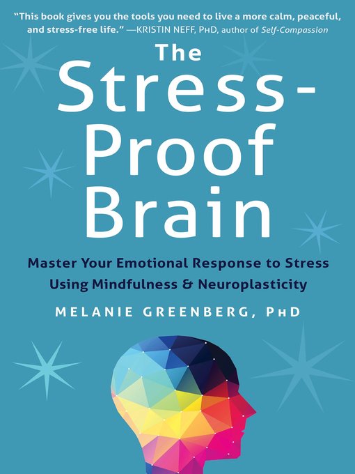 Title details for The Stress-Proof Brain by Melanie Greenberg - Wait list